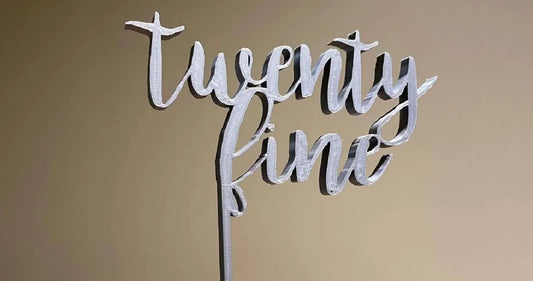Twenty Fine Cake Topper